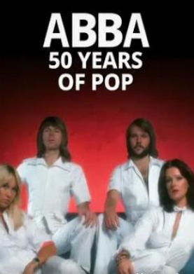 ABBA：流行音乐50年海报