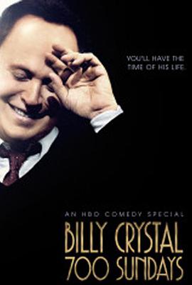Billy Crystal： 700 Sundays海报