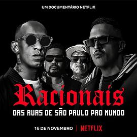 Racionais MC's：：来自圣保罗街头的嘻哈传奇海报