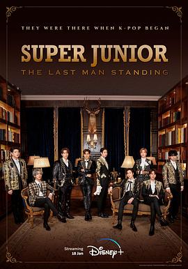 Super Junior： The Last Man Standing海报